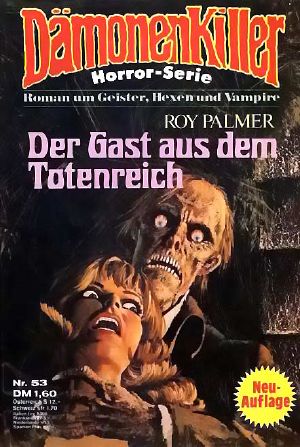[Dämonenkiller 53] • Der Gast aus dem Totenreich